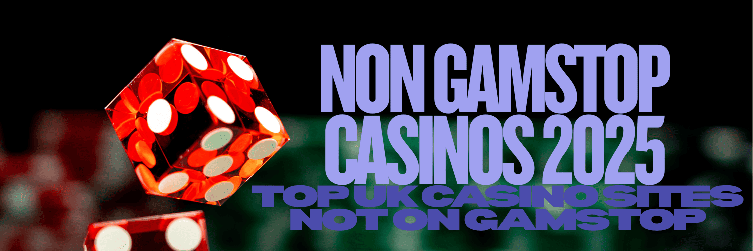 Exploring Non GamStop Casinos in the UK