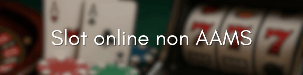 Casinò Online Non AAMS Una Guida Completa Casinò Online Non AAMS Una Guida Completa