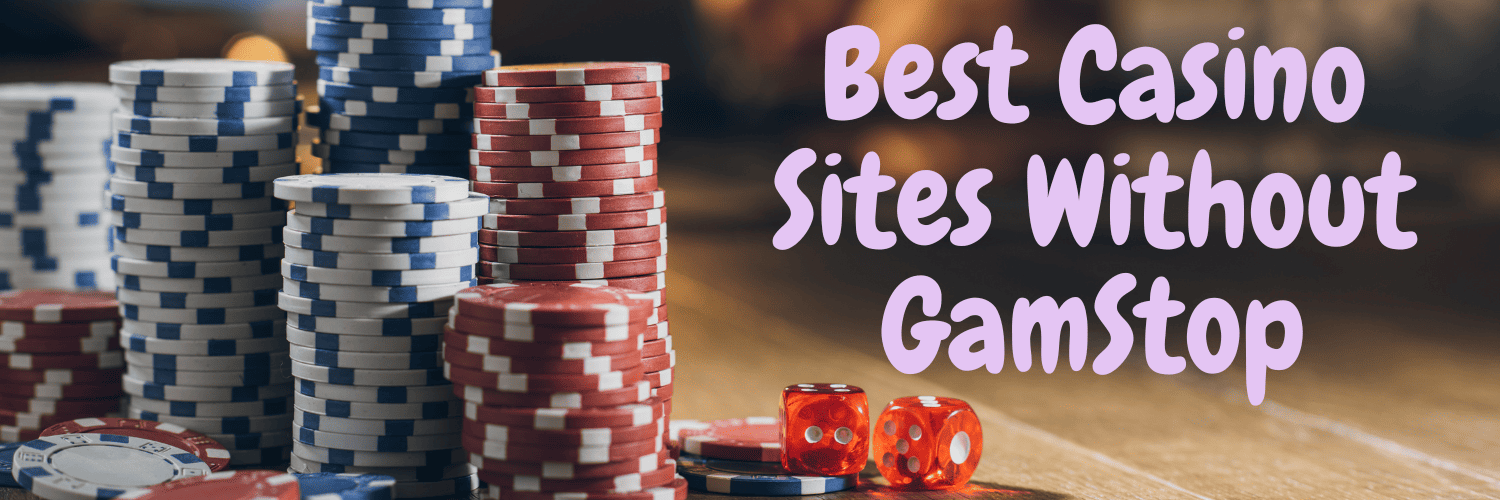 Discovering Casinos That Aren't on GamStop 1066344862