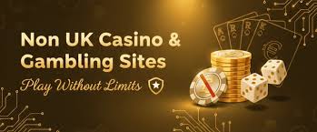Exploring Non-UK Based Gambling Sites Opportunities and Challenges